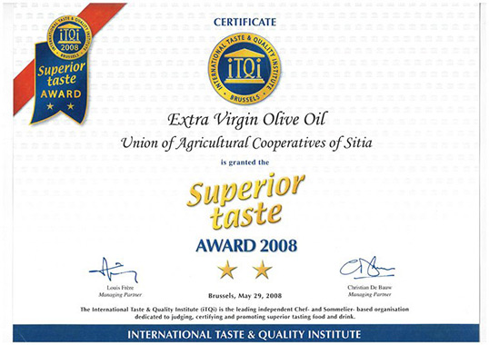 2008 Το βραβείο Ανώτερης Γεύσης από τον διεθνή Οργανισμό Γεύσης και Ποιότητος ITQI, στις Βρυξέλλες.